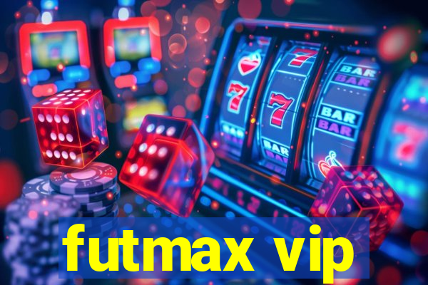 futmax vip